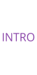 INTRO